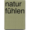Natur fühlen by Hugo Wassermann