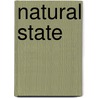 Natural State door Steven Gilbar