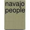 Navajo People door Miriam T. Timpledon