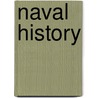 Naval History door Onbekend