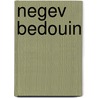 Negev Bedouin door Miriam T. Timpledon