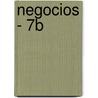Negocios - 7b by Brian P. Griffin
