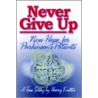 Never Give Up door Harry Knitter