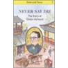 Never Say Die by Cyril Davey