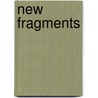New Fragments by John Tyndall