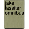 Jake Lassiter Omnibus door Peter Levine