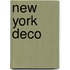 New York Deco
