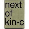 Next of Kin-C door Richard Rodriguez