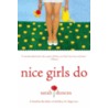 Nice Girls Do by Sarah Duncan