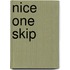 Nice One Skip