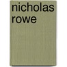 Nicholas Rowe door Eduard B�Nning