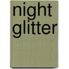 Night Glitter by Jill Shure