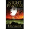 Night Prayers door P.D. Cacek
