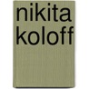 Nikita Koloff by Miriam T. Timpledon