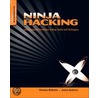 Ninja Hacking by Thomas Wilhelm
