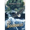 No Boundaries door Sherman Boyd