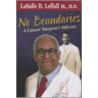 No Boundaries door Lasalle D. Leffall