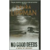 No Good Deeds by Laura Lippman