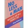 No Less a Man by Douglas Robinson