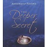 The deeper secret door Annemarie Postma