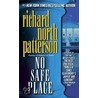 No Safe Place door Richard North Patterson