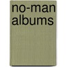No-Man Albums door Onbekend