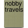 Nobby Travels door Julia Spence