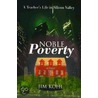 Noble Poverty by Jim Kohl