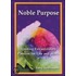 Noble Purpose