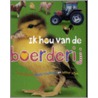 Ik hou van de boerderij