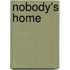 Nobody's Home