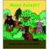 Noisy Forest!