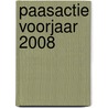 Paasactie voorjaar 2008