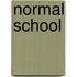Normal School