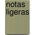 Notas Ligeras