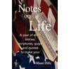 Notes On Life door William Hiltz