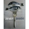 Zeven zeeen