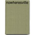 Nowheresville
