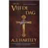 Op de vijfde dag by A.J. Hartley