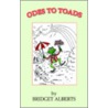 Odes To Toads door Bridget Alberts