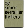 De Simon Serrailler thrillers door Susan Hill