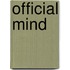 Official Mind