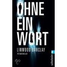 Ohne ein Wort by Linwood Barclay