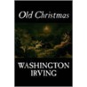 Old Christmas door Washington Washington Irving