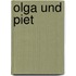 Olga und Piet