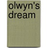 Olwyn's Dream door Gwyn Kemp