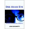 One Asian Eye door Jean Giovanetti