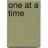 One at a Time by Marilee Geyer