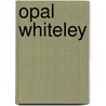 Opal Whiteley door Elizabeth Lawrence