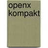 OpenX kompakt by Holger Reibold
